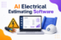 AI Electrical Estimating Software